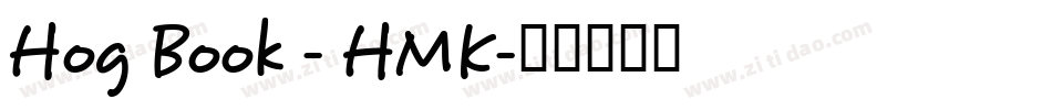 Hog Book - HMK字体转换